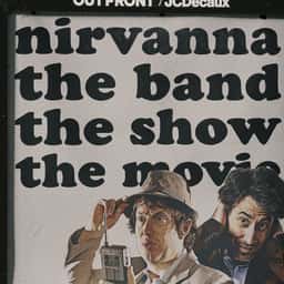Campaign Art Direction for Nirvanna the Band the Show the Movie - thumbnail 1