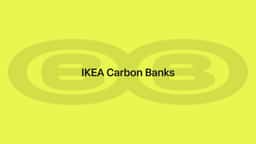 Creative Direction and Microsite for IKEA Carbon Banks - thumbnail 2