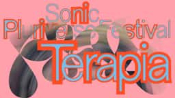 Visual Identity for Sonic Pluriverse Festival - thumbnail 3