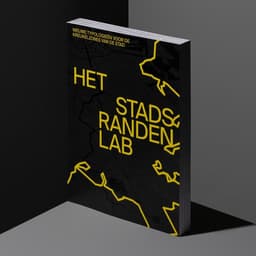 Editorial Design For Stadsrandenlab Publication cover image