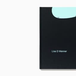 Publication Design For Swedish Artist Lisa D Manner cover image