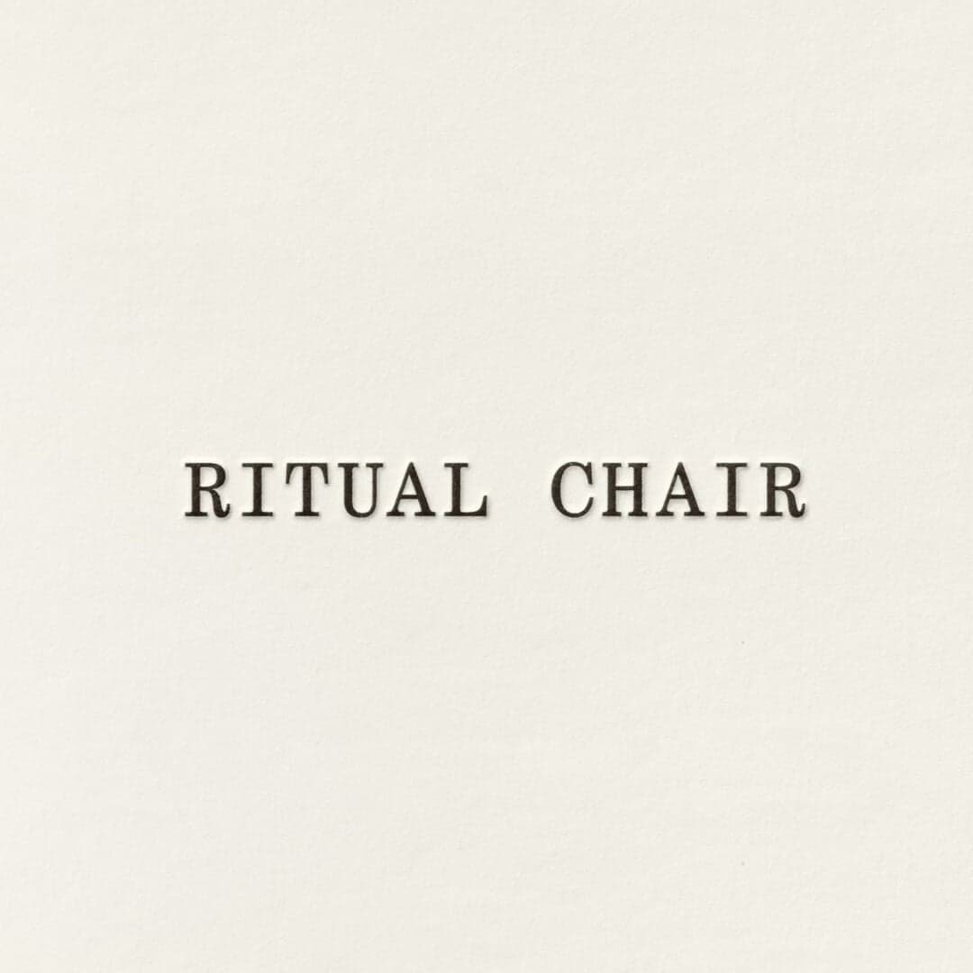 Ritual Chair