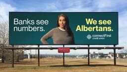 Advertising Campaign For Connectfirst Credit Union - thumbnail 3