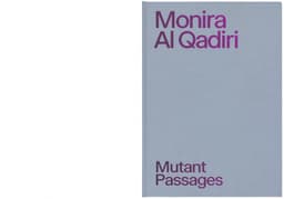 Exhibition Catalogue for Monira Al Qadiri - thumbnail 6