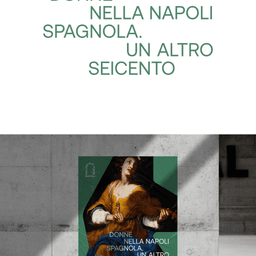 Editorial Design For Donne Nella Napoli Spagnola Exhibition cover image