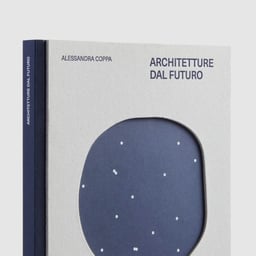 Editorial Design for Architetture Dal Futuro cover image
