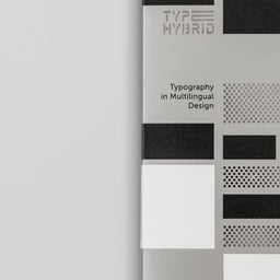 Publication Design for Type Hybrid: Typography in Multilingual Design cover image