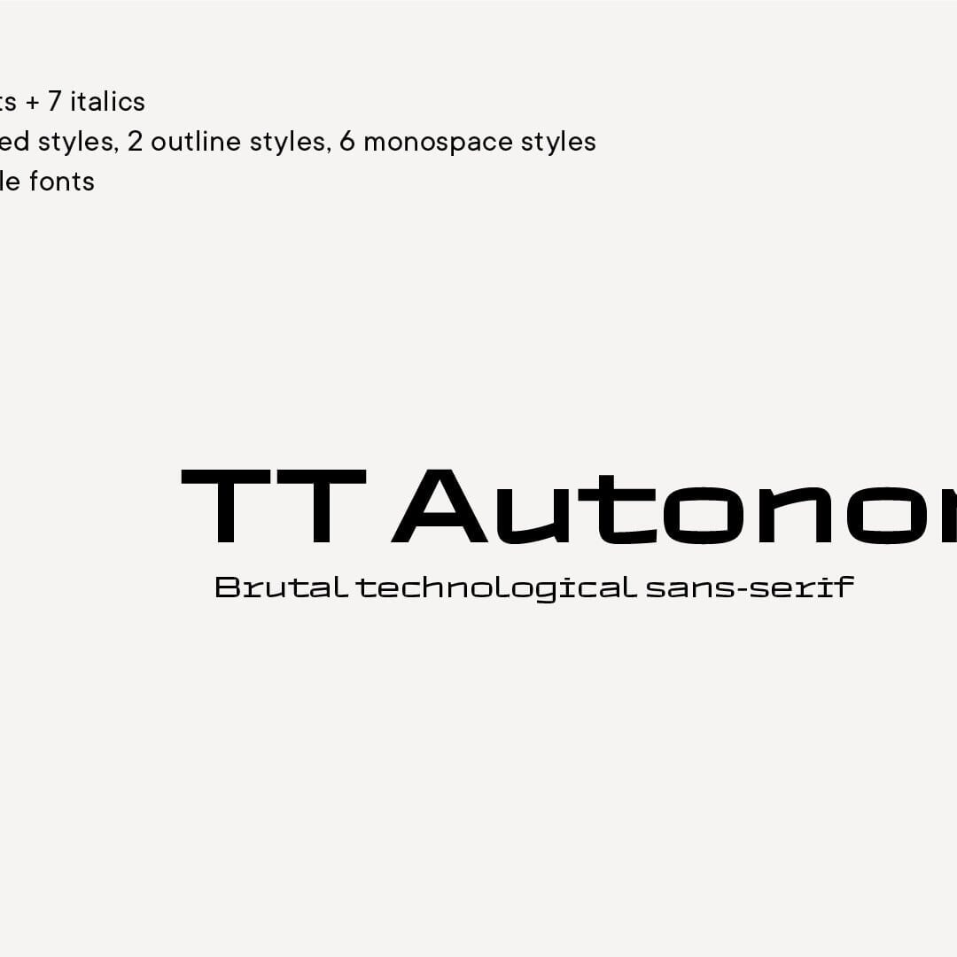 Typeface Design for TT Autonomous