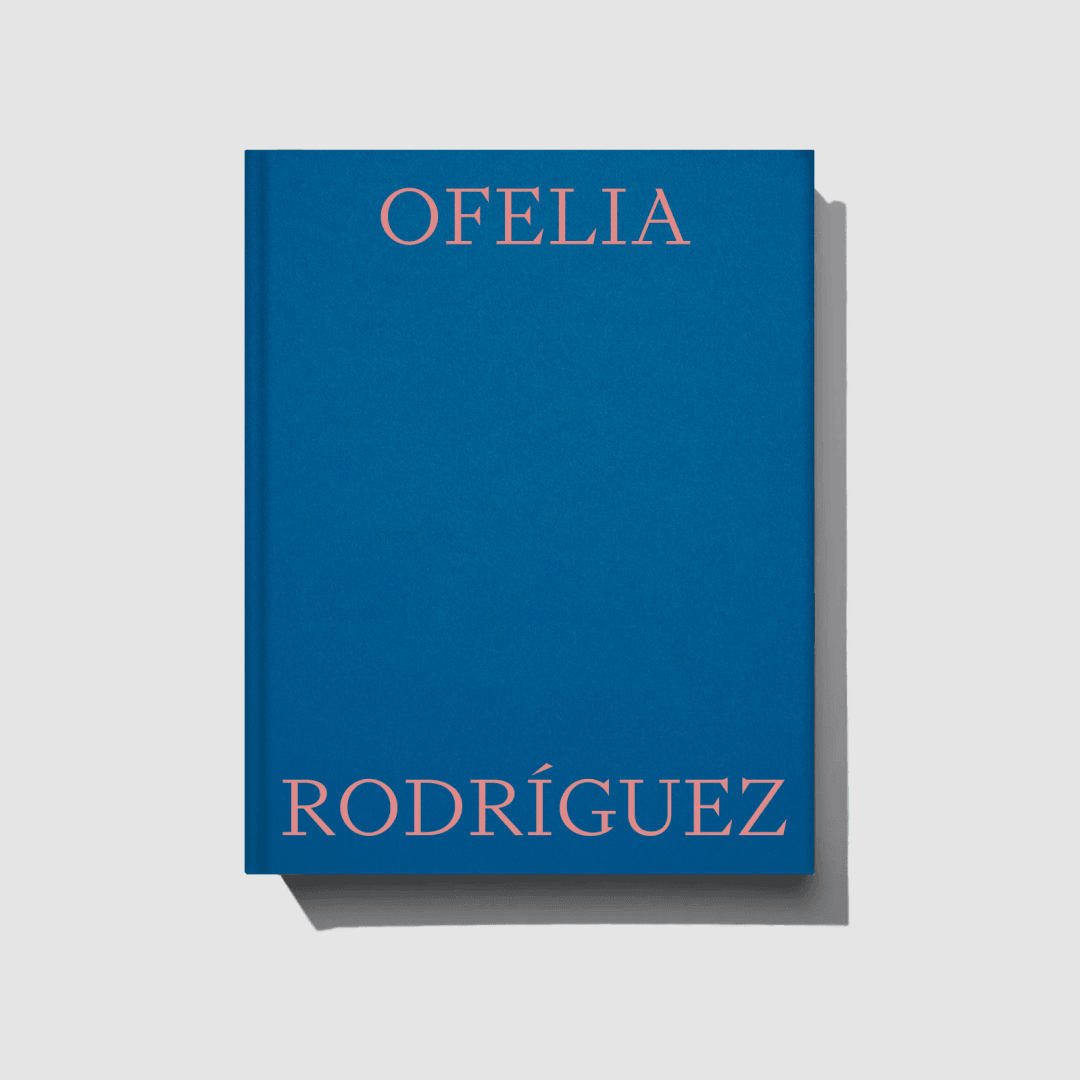 Publication Design for Ofelia Rodríguez Exhibition