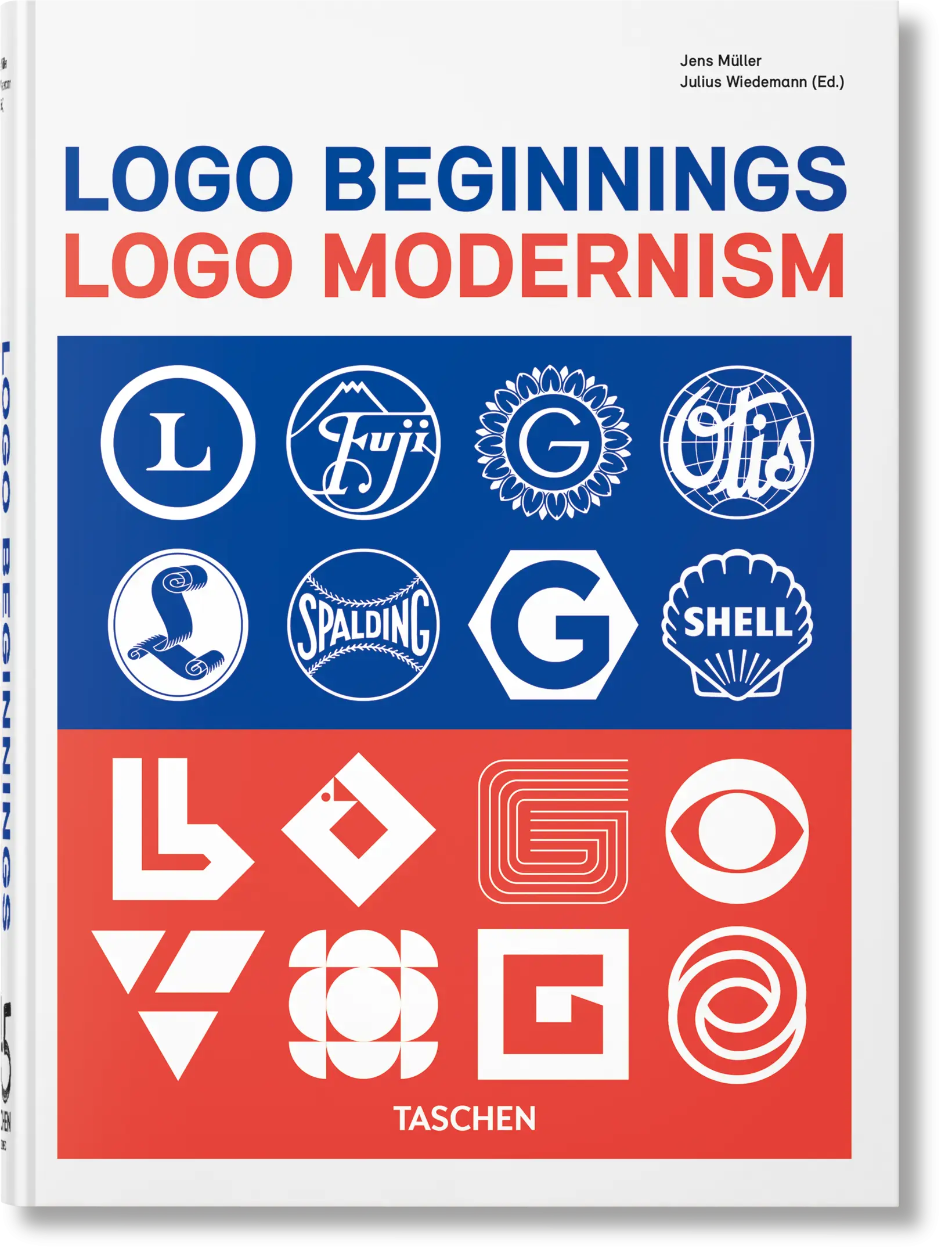 Logo Beginnings. Logo Modernism. 45th Edition, by Jens Müller